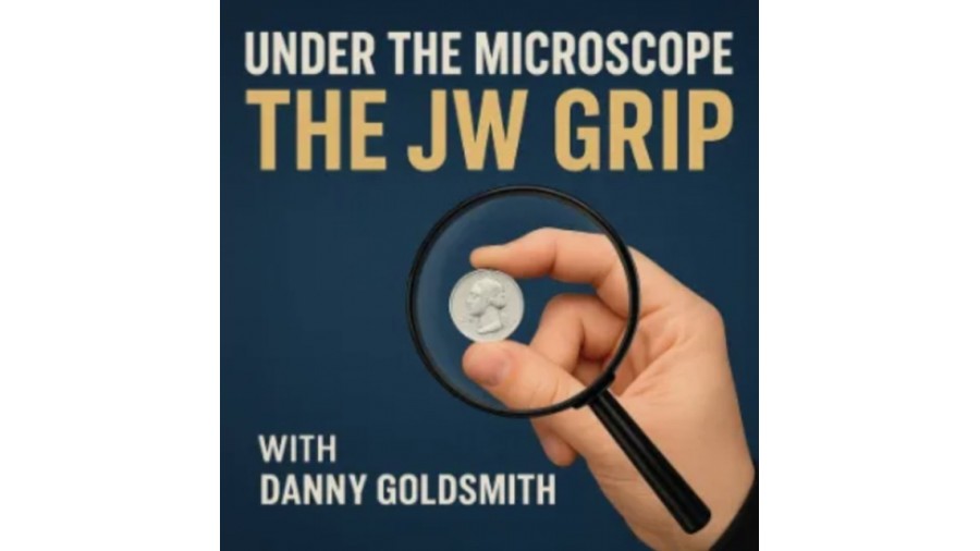 [18][coin tricks]Under the Microscope：JW Grip by Danny Goldsmith