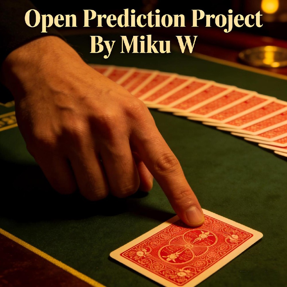 [29][card tricks]Open Prediction Project by Miku W