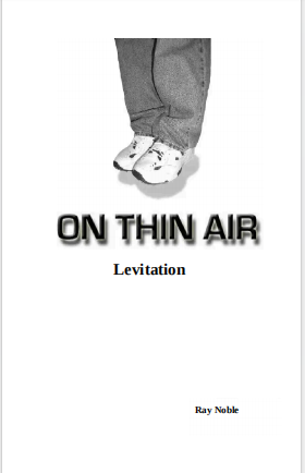 [72][stage magic]On Thin Air：Levitation by Ray Noble
