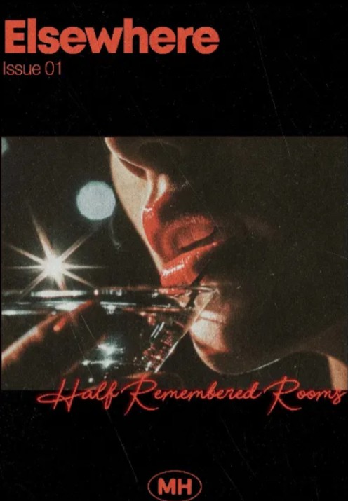 [240][mentalism+phone magic, pdf]Elsewhere Issue 01 Half Remembered Rooms by Mindhaus