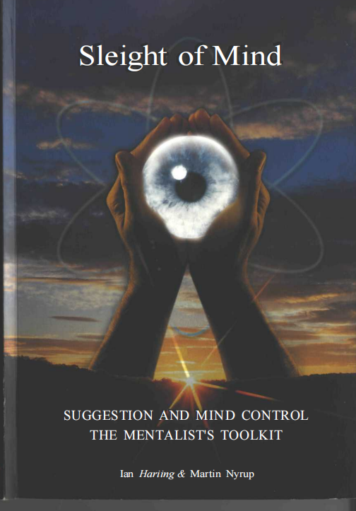 [296]Sleight of Mind：Suggestion and Mind Control the Mentalist's Toolkit by Ian Harling & Martin Nyrup【mentalism，PDF】