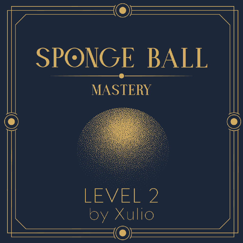 【375】Sponge Ball Mastery Level 2 by Xulio Merino【sponge ball,video】 【375】Sponge Ball Mastery Level 2 by Xulio Merino【sponge ball,video】